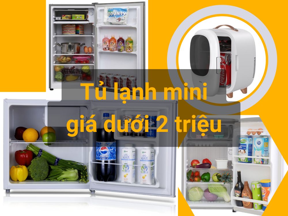 TOP 10 tủ lạnh mini giá dưới 2 triệu tốt nhất nên mua hiện nay